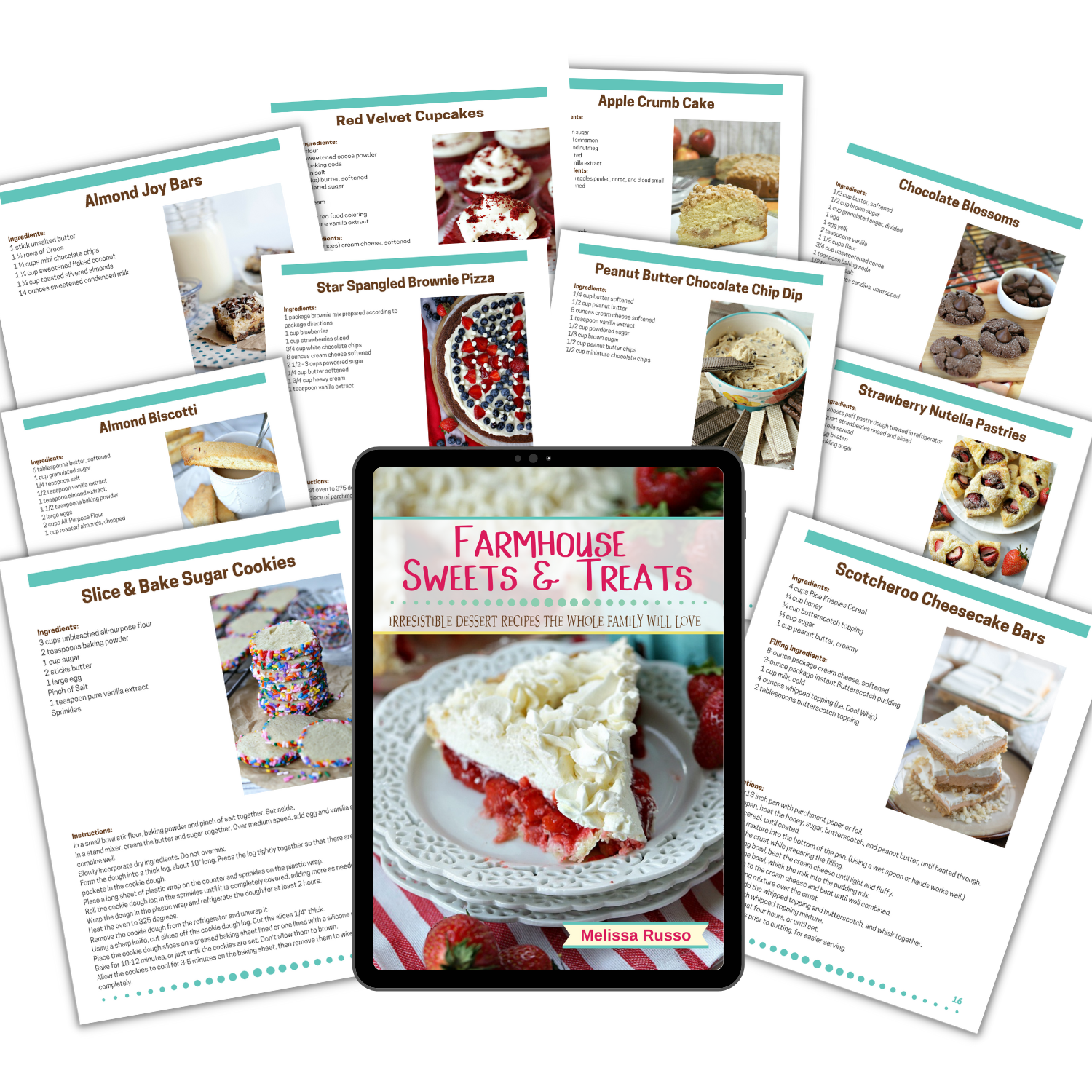 The Farmhouse Sweets & Treats Cookbook by Melissa Russo features irresistible dessert recipes the whole family will love!