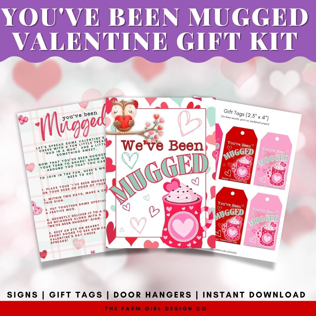 you-ve-been-mugged-valentine-printable-farm-girl-designs for You Ve Been Hugged Free Printable You've Been Mugged Valentine Printable – Farm Girl Designs for You Ve Been Hugged Free Printable