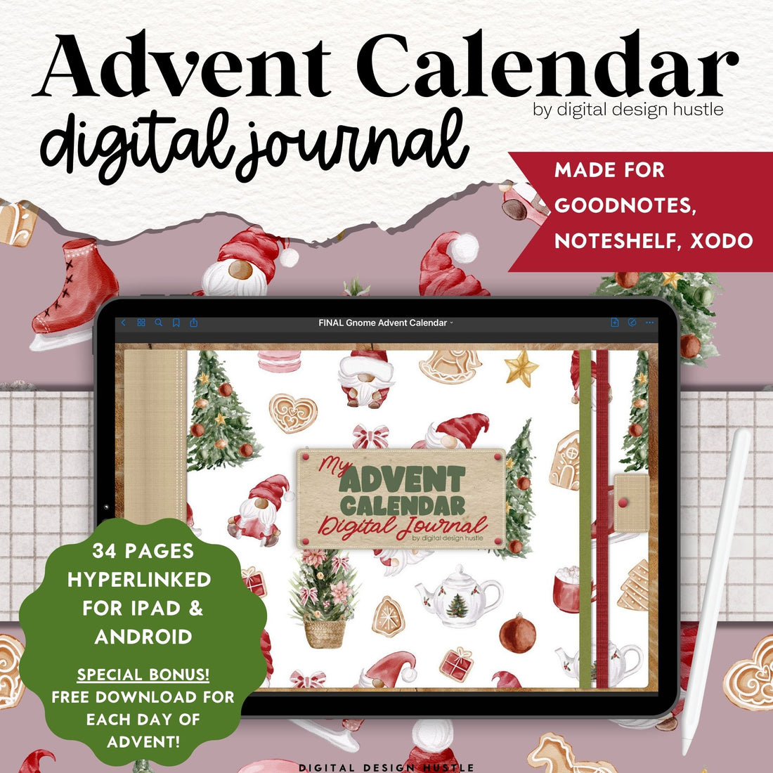 Celebrate the holiday season by counting down the days until Christmas with this Digital Advent Calendar With Stickers &amp; Free Christmas Printables. This adorable Gnome Advent Calendar is a digital planner just to celebrate the season of advent. This Christmas digital planner is the perfect way to countdown the season. This 34-page planner is filled with special gifts too. Each Advent Journal page contains a free printable that you can download each day leading up to Christmas.
