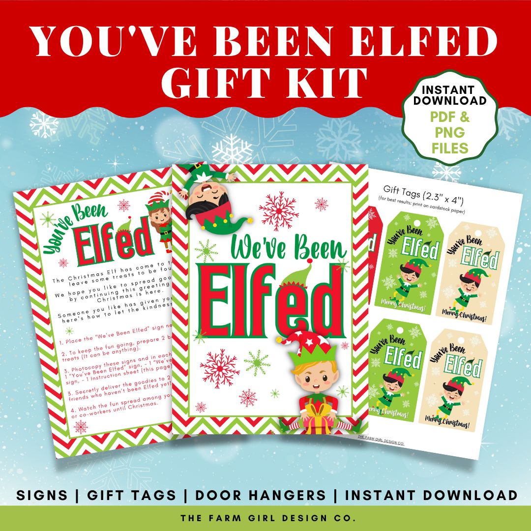 You've Been Elfed Printables - Farm Girl Designs you-ve-been-elfed-printables-farm-girl-designs