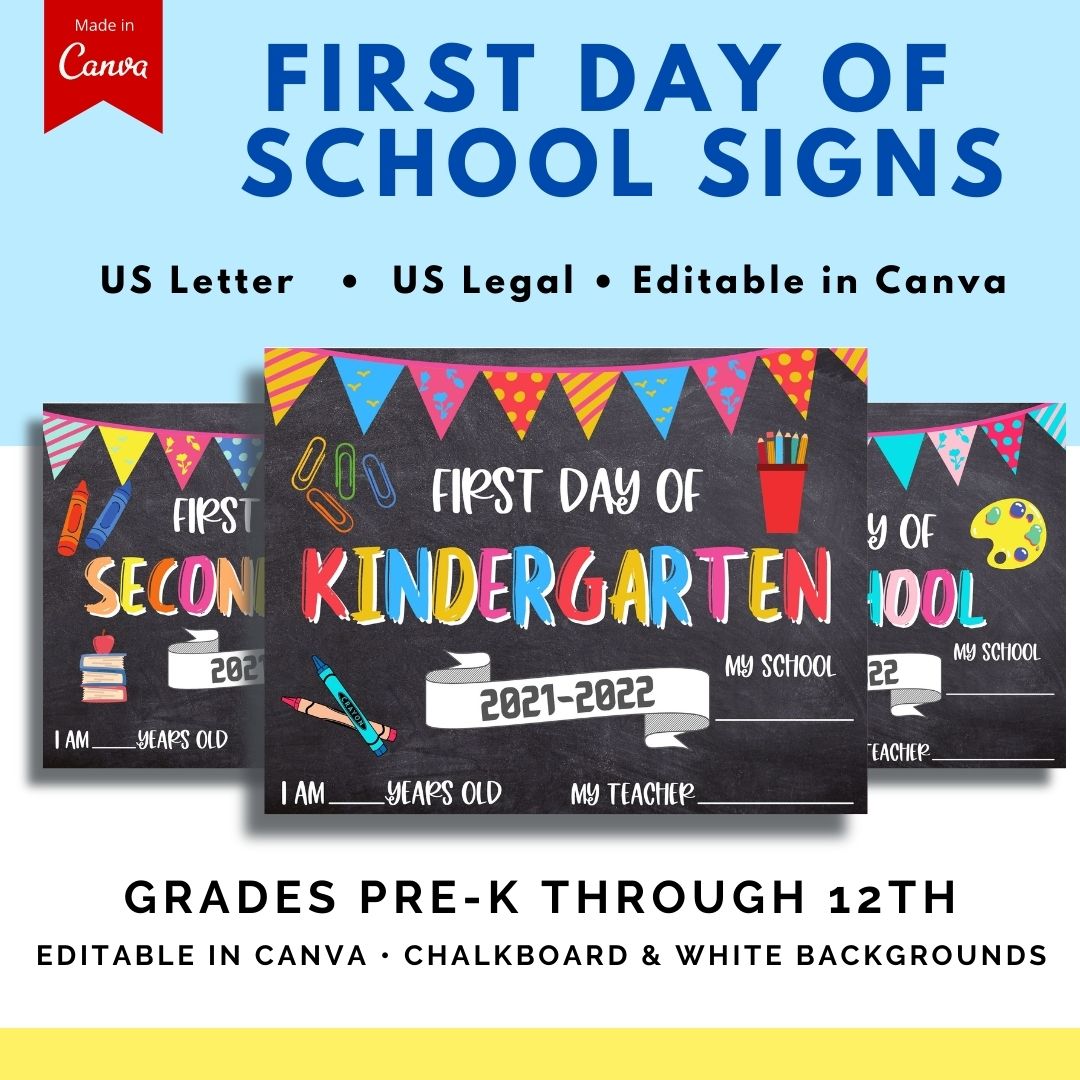 Printable First Day of School Signs